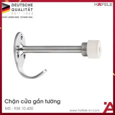 Chặn cửa gắn tường Hafele 938.10.400 inox 304 mờ chính hãng